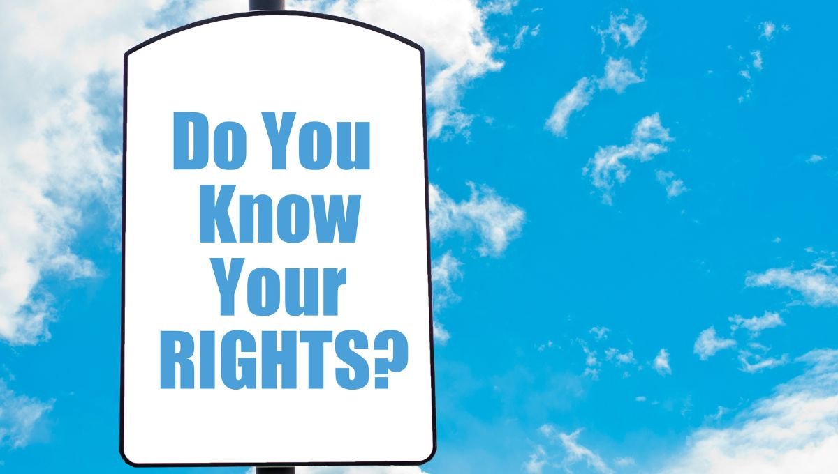 Understanding Your Rights